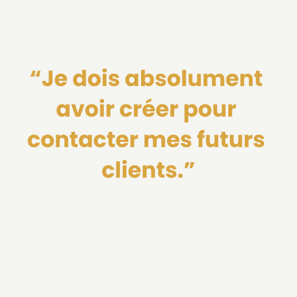 Illustration d'un porteur de projet qui est persuadé : "Je dois absolument avoir créer pour contacter mes futurs clients."